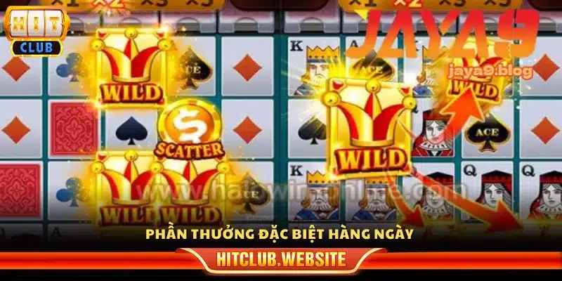 Các phần thưởng hấp dẫn mỗi ngày